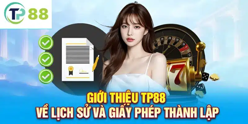 Giới thiệu TP88 với những thông tin chính xác về nhà cái