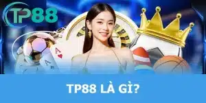 TP88 là gì?